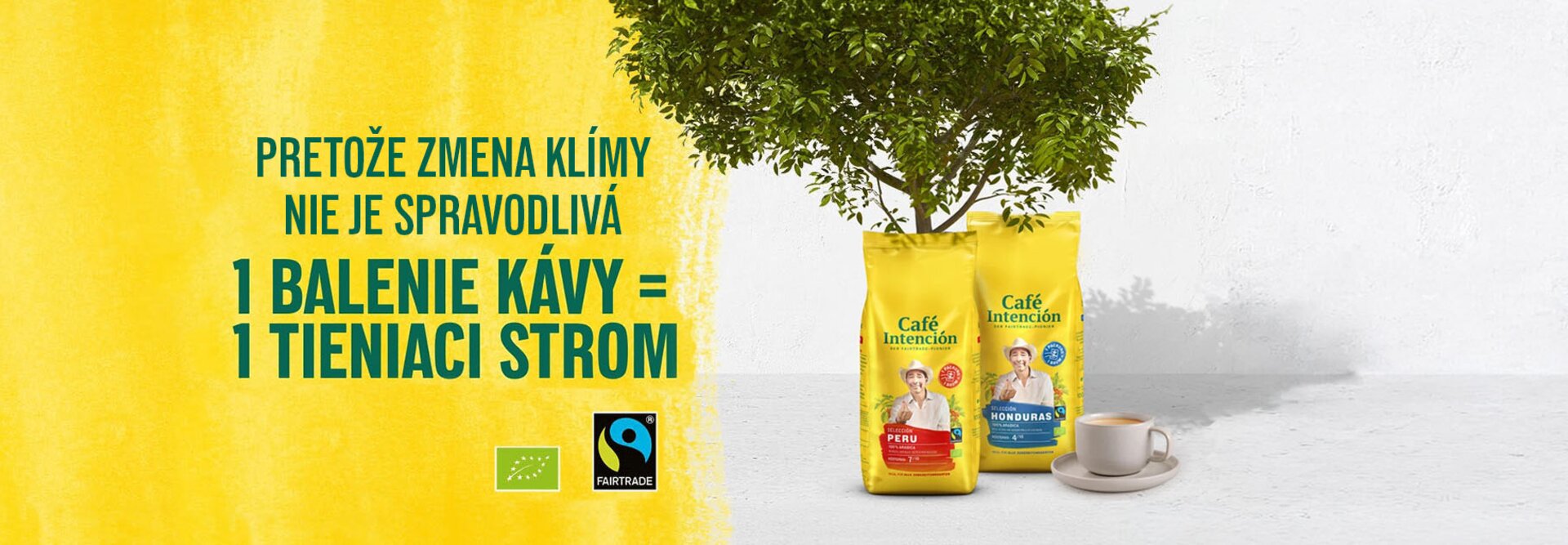 Café Intención podporuje udržateľnosť; jedno vrecko kávy prispieva k zasadeniu stromu v rámci opatrení na ochranu klímy.